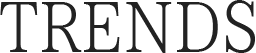 TRENDS